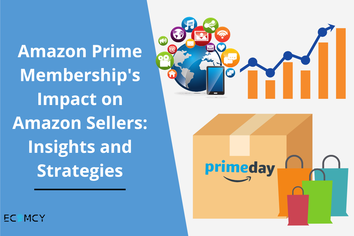 Amazon Prime Membership's Impact on Amazon Sellers Insights and