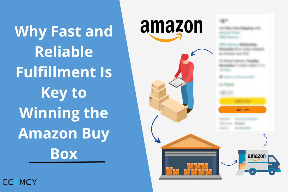 Why Fast and Reliable Fulfilment Is Key to Winning the Amazon Buy Box